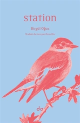 Station - Birgul Oguz