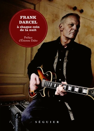 A chaque coin de la nuit - Frank Darcel