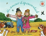 Un amour d'épouvantail - Julia Donaldson