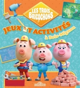 Les trois Bricochons : jeux et activités à Bois-Mignon - Aurélie Desfour