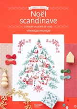 Noël scandinave : à broder au point de croix - Véronique Enginger