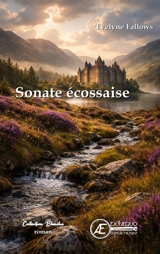 Sonate écossaise - Evelyne Fallows