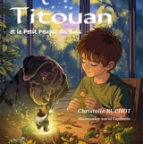 TITOUAN et le Petit Peuple du Bois - Ruchot, Christelle