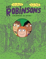 Les Robinsons : explorateurs de nature ! - Frédéric Bernard