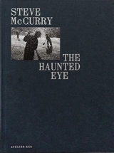 The haunted eye - Steve McCurry