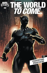 Marvel knights. The world to come - Christopher Priest
