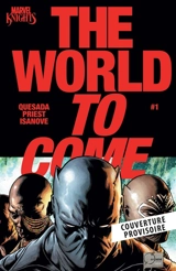 The world to come. Vol. 1 - Christopher Priest
