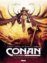 Conan le Cimmérien. Une sorcière viendra au monde - Eric Corbeyran