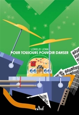 Pour toujours pouvoir danser - Lorelei Lenn