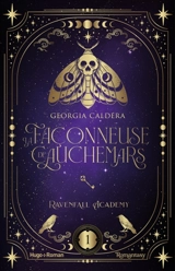 La façonneuse de cauchemars. Vol. 1 - Georgia Caldera