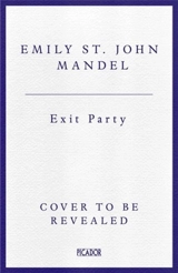 Exit Party - Emily St. John Mandel