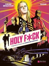 Holy f*ck - Xavier Bétaucourt