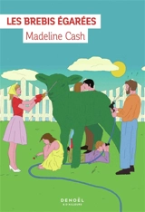 Les brebis égarées - Madeline Cash