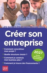 Créer son entreprise : 2027 - Carine Sfez