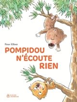 Pompidou n'écoute rien - Peter Elliott