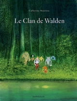Le clan de Walden - Catherine Meurisse