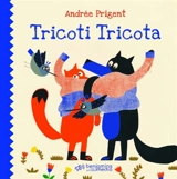 Tricoti tricota - Andrée Prigent