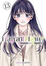 The Fragrant Flower Blooms With Dignity Vol. 13 - Mikami, Saka