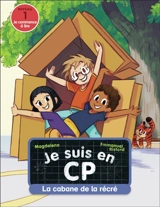 Je suis en CP. La cabane de la récré : niveau 1 - Magdalena