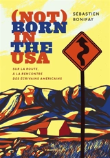 Not born in the USA - Sébastien Bonifay