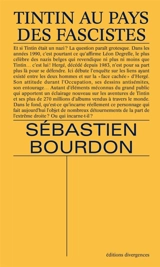 Tintin au pays des fascistes - Sébastien Bourdon