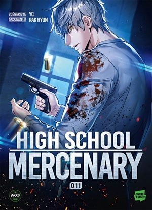 High school mercenary. Vol. 11 - YC
