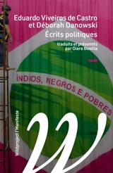 Ecrits politiques - Eduardo Viveiros de Castro