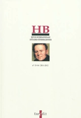 HB, revue internationale d'études stendhaliennes, n° 15-16. Stendhal et les choses de la nature : colloque, Paris-INHA, 26 et 27 mars 2010