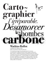 Cartographier l'irréparable : désamorcer les bombes carbone : Mathias Rollot commente l'article de Kjell Kühne et ses collègues - Mathias Rollot