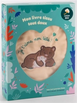Je t'aime, mon bébé ! : mon livre tissu tout doux - Amélie Videlo