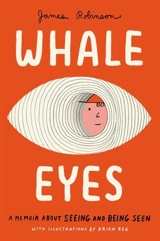 Whale Eyes - James Robinson