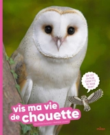 Vis ma vie de chouette - Charlotte Duranton
