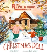 The Christmas Doll - Sparkes, Amy