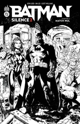 Batman Silence 2. Vol. 6 - Jeph Loeb