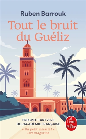 Tout le bruit du Guéliz - Ruben Barrouk