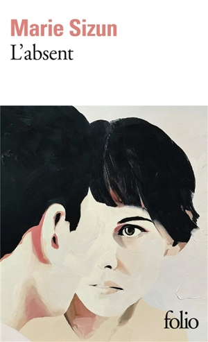 L'absent - Marie Sizun