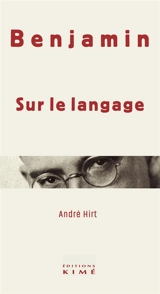 Sur le langage - Walter Benjamin