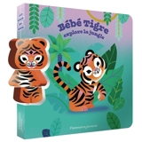 Bébé Tigre explore la jungle - Estelle Vidard