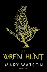 The Wren Hunt - Mary Ann Watson