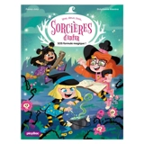 Une, deux trois... Sorcières d'enfer. Vol. 7. S.O.S formule magique ! - Fanny Joly