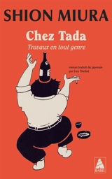 Chez Tada, travaux en tout genre - Shion Miura