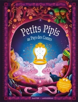 Petits pipis au pays des contes - Leïla Brient