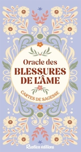 Oracle des blessures de l'âme : cartes de sagesse - Anne-Sophie Casper