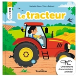 Le tracteur - Raphaële Glaux