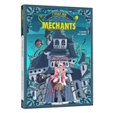 L'école des méchants. Vol. 1. La rentrée des crasses - Ariel Holzl