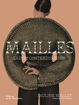 Mailles : laines contemporaines - Pauline Mallat