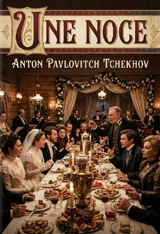 Une noce : Les désillusions d'un mariage bourgeois - Anton Pavlovitch Tchekhov