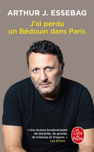 J'ai perdu un bédouin dans Paris - Arthur Essebag
