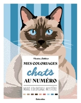 Mes coloriages chats au numéro : maxi coloriage mystère - Marica Zottino