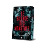 Monster Duet 1 : Le silence des monstres - Jay Crownover